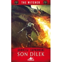 Son Dilek - Andrzej Sapkowski - Pegasus