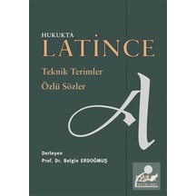 Hukukta Latince Teknik Terimler - Özlü Sözler / Prof. Dr. Belg...
