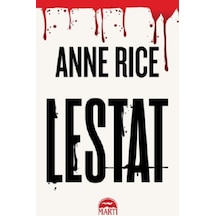 Lestat - Anne Rice - Martı Yayınları