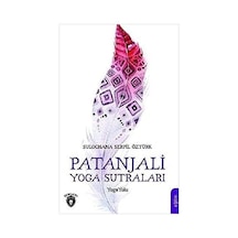 Patanjali Yoga Sutraları: Yoga Yolu