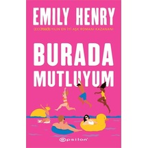 Burada Mutluyum Emılly Henry Epsilon
