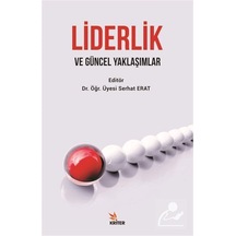 Liderlik ve Güncel Yaklaşımlar- Kriter