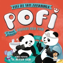 Pofi ile Tam Zamanında Dişlerim Pırıl Pırıl