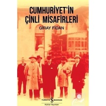 Cumhuriyet'In Çinli Misafirleri / Giray Fidan 9786052958148