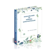 Ekolojik Kriz ve Küresel Çevre Politikaları- Beta Yayınları