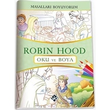 Masalları Boyuyorum Robin Hood Kitabı / Hasan Karaosman