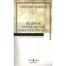 İki Büyük Dünya Sistemi Hakkında Diyalag  - Hasan Ali Yücel Klasikleri  - Galileo Galilei  - İş Bankası Kültür Yayınları