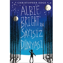 Albie Birght'ın Sayısız Dünyası