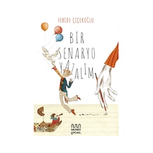 Bir Senaryo Yazalım