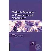 Multiple Myeloma Ve Plazma Hücreli Neoplazilerde 2019 Güncellemes