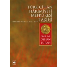 Türk Cihan Hakimiyeti Mefküresi Tarihi - Yqbx-656980