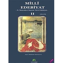 Milli Edebiyat 2 / Nesir / Prof. Dr. Ali İhsan Kolcu