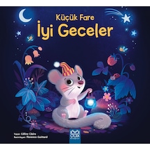 Küçük Fare İyi Geceler 1001 Çiçek Kitaplar