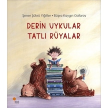 Derin Uykular Tatlı Rüyalar / Şener Şükrü Yiğitler
