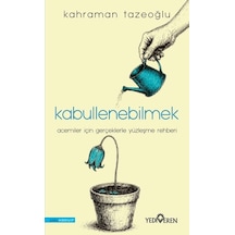 Kabullenebilmek - Rxlu-900444