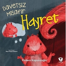 Hayret / Davetsiz Misafir / Firdevs Kapusızoğlu