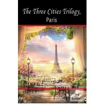 The Three Cities Trilogy Paris - Emile Zola - Platanus Publishing
