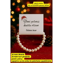Yeni Yıl Hediyesi - 20 Adet Bileklik - Kişiye Özel Kart - Yılbaşı Hediyesi - Yılbaşı Süsü