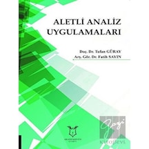 Aletli Analiz Uygulamaları  - Fatih Sayın  - Akademisyen Kitabevi
