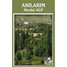 Anılarım - Necdet Alp - Platanus Publishing