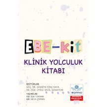 Ebekit Klinik Yolculuk Kitabı
