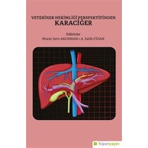 Veteriner Hekimliği Perspektifinden Karaciğer / Murat Sırrı Ak...