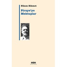 Pirayeye Mektuplar - Nazım Hikmet - Yapı Kredi Yayınları