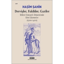 Dervişler, Fakihler, Gaziler