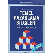 Temel Pazarlama Bilgileri-Ismet Mucuk