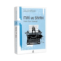 Mai ve Siyah - Halid Ziya Uşaklıgil - Ren Kitap