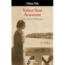 Yalnız Seni Arıyorum