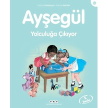 Ayşegül 50-Yolculuğa Çıkıyor - Gilbert Delahaye -  Marcel Marlıer - Yapı Kredi Yayınları