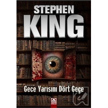 Gece Yarısını Dört Geçe - Stephen King - Altın Kitaplar