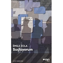 Suçluyorum - Emile Zola - Can Yayınları