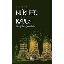 Nükleer Kabus / Güneç Kıyak