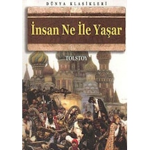 İnsan Ne İle Yaşar?- Anonim Yayınları