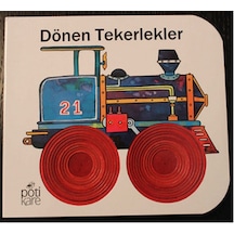 Dönen Tekerlekler- Pötikare Yayınları