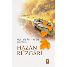 Hazan Rüzgarı - Mustafa Ferit Yıldız - Türk Edebiyatı Vakfı Yayınları