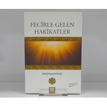 Fecirle Gelen Hakikatler Abdülhamid Bilali Buruç Yayınları