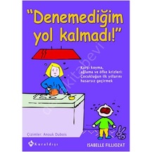 Denemediğim Yol Kalmadı Isabelle Filliozat