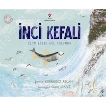 İnci Kefali / Şermin Korkusuz Aslan