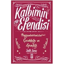 Kalbimin Efendisi Peygamberimizin Çocukluğu Ve Gençliği
