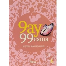 9 Ay 99 Esma Nesil Yayınları Ayşegül Akakuş Akgün