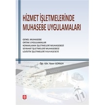 Hizmet İşletmelerinde Muhasebe Uygulamaları- Ekin Basım Yayın