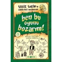 Sessiz Sakinin Maceraları 9 Ben Bu Oyunu Bozarım Genç Hayat Yay
