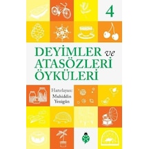 Deyimler Ve Atasözleri Öyküleri - 4 - Yqbx-635311