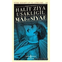Mai ve Siyah Türk Edebiyatı Klasikleri