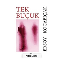 Tek Buçuk / Ersoy Kocabıçak