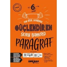 6. Sınıf Paragraf Güçlendiren Soru Bankası - Ankara Yayıncılık