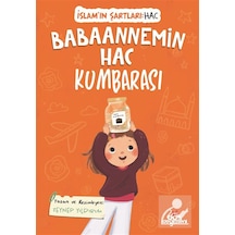 Babaannemin Hac Kumbarası / İslam'ın Şartları Hac / Zeynep Y...